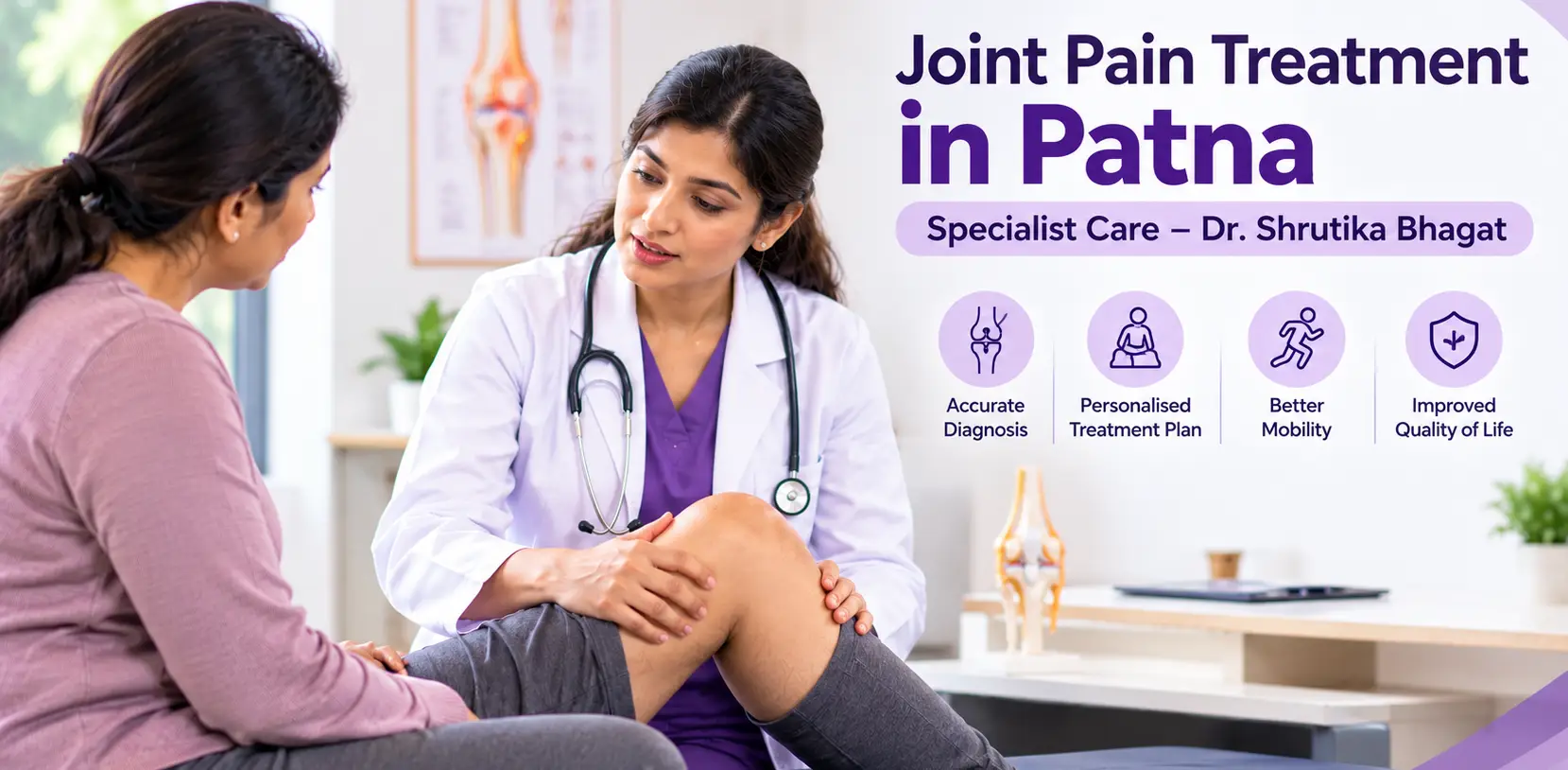 Joint Pain Treatment in Patna | Specialist Care – Dr. Shrutika Bhagat
